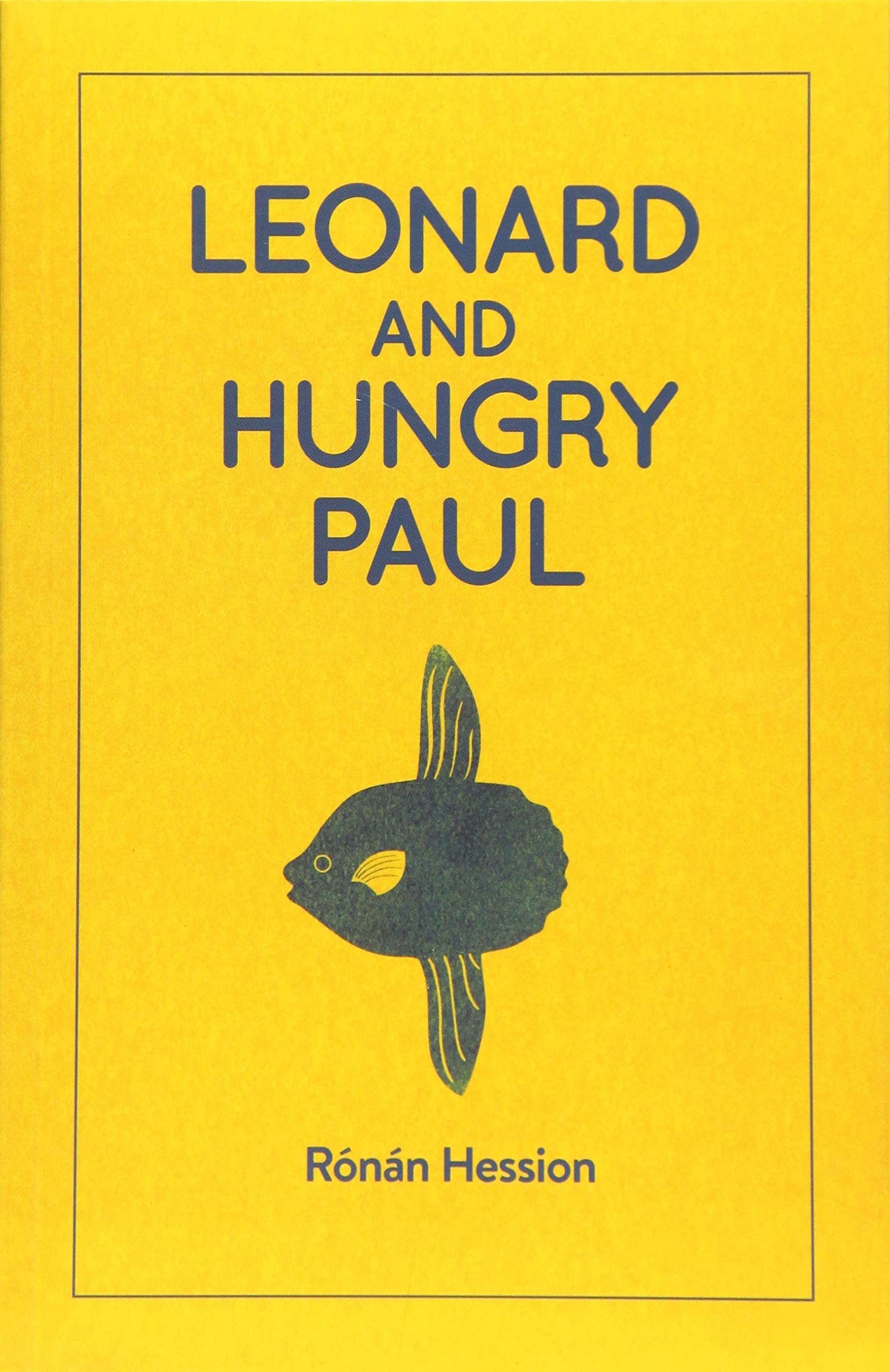 LEONARD AND HUNGRY PAUL