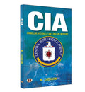 CIA: Unravelling Mysteries of USAs First Line of Defence  N. Chokkan