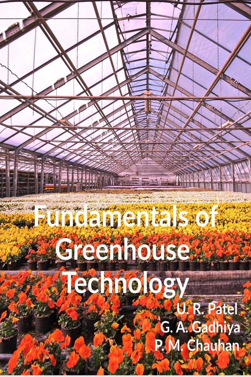 Fundamentals of Greenhouse Technology