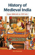 History Of Medieval India: From 1000 A.D. To 1707 A.D.