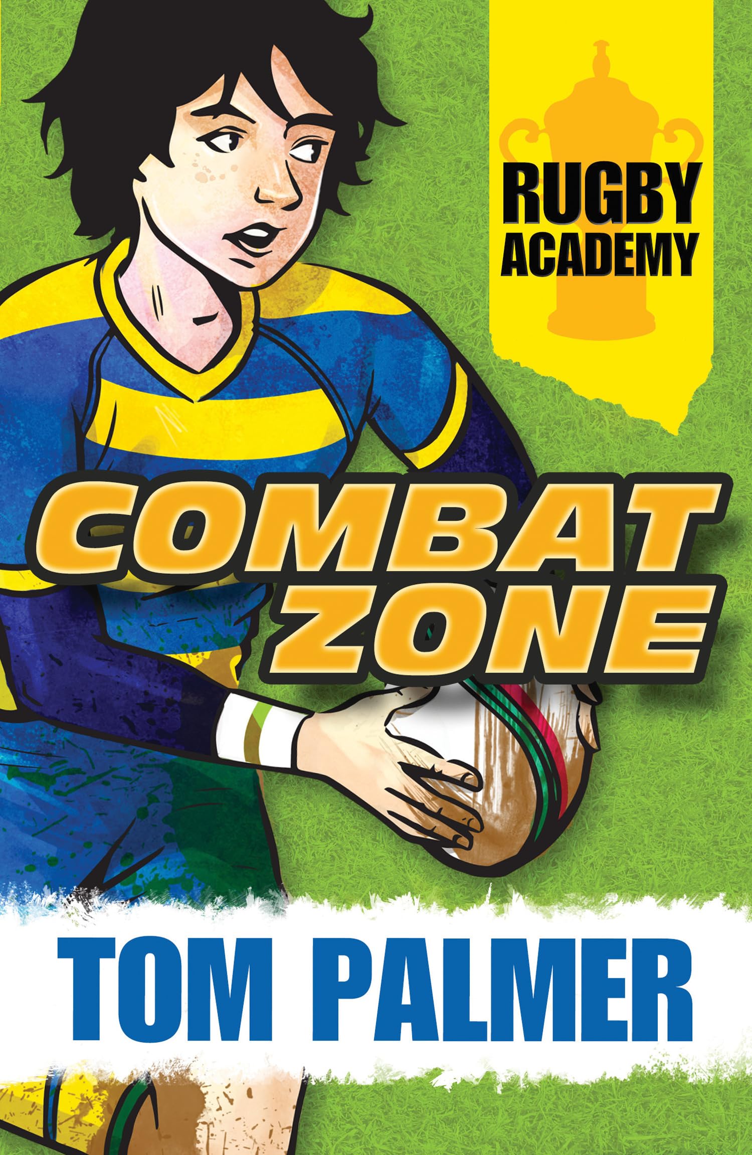 Combat Zone: Book 2 (Rugby Academy)