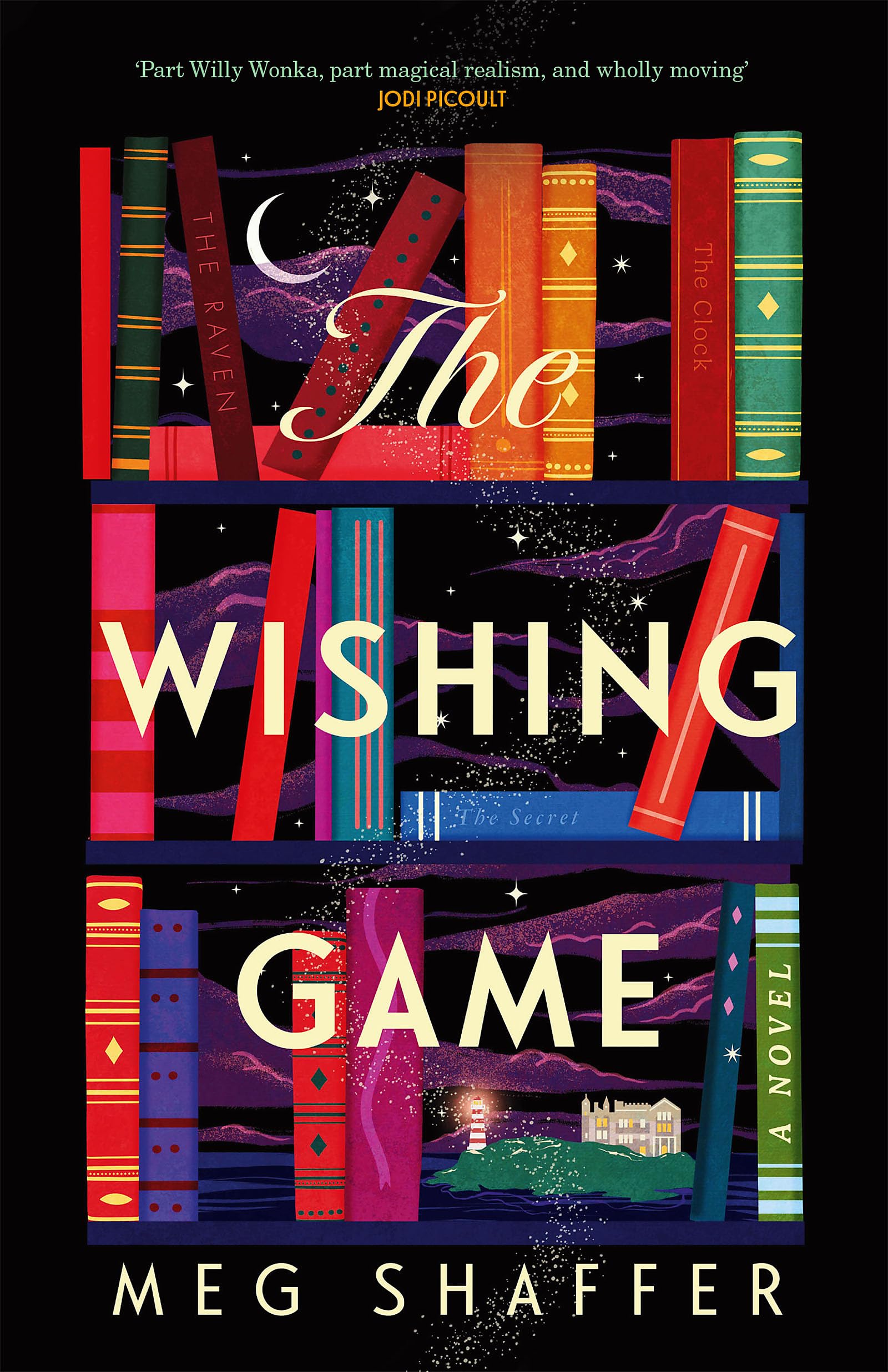 The Wishing Game: Part Willy Wonka, Part Magical Realism, And Wholly Moving Jodi Picoult