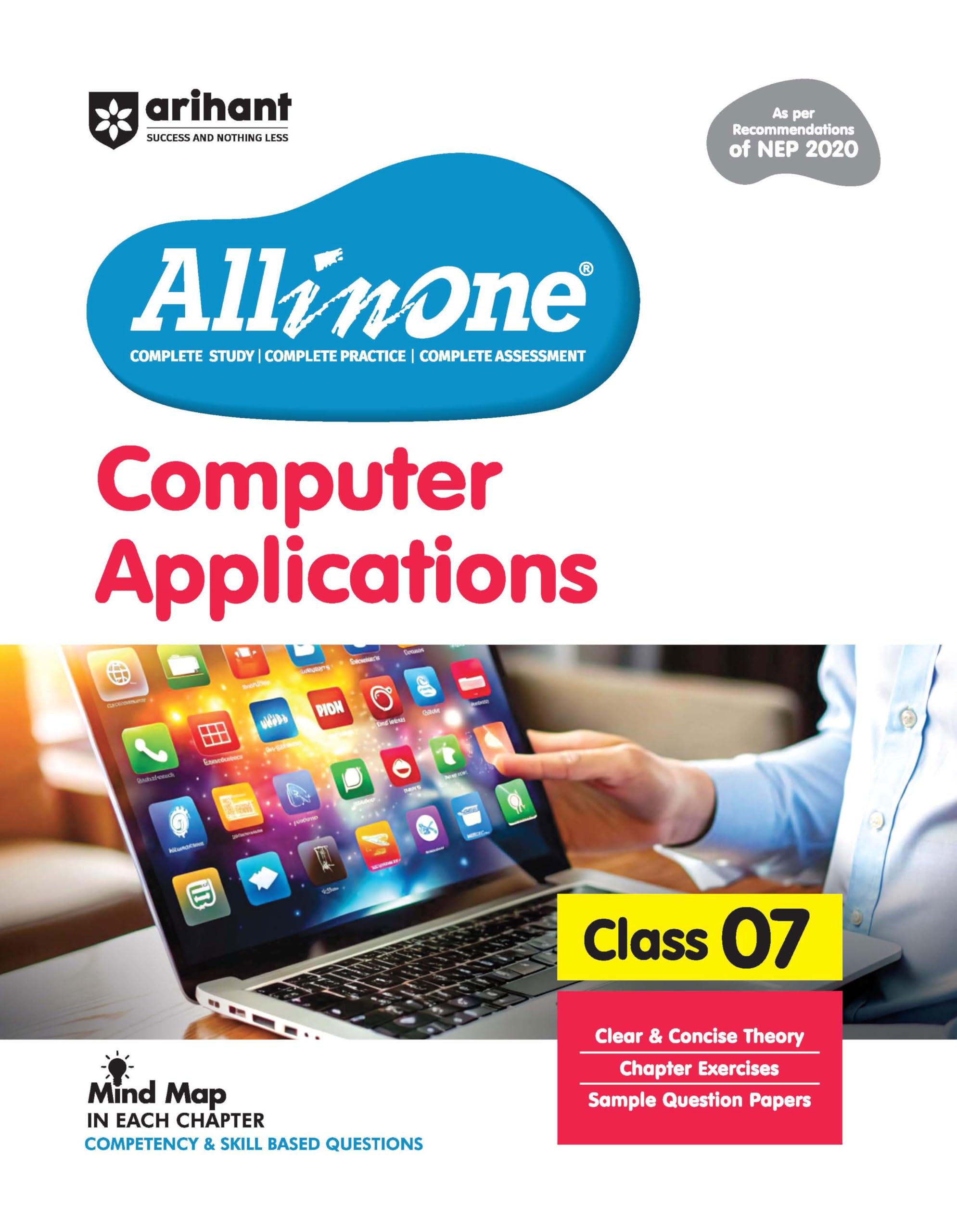 ArihantAll in One Computer Applications for Class 7th | NEP 2020 Aligned | Complete Study Guide with Clear Theory, Chapter Exerc