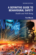 A Definitive Guide To Behavioural Safety: Health And WellBeing
