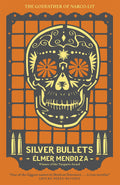 SILVER BULLETS