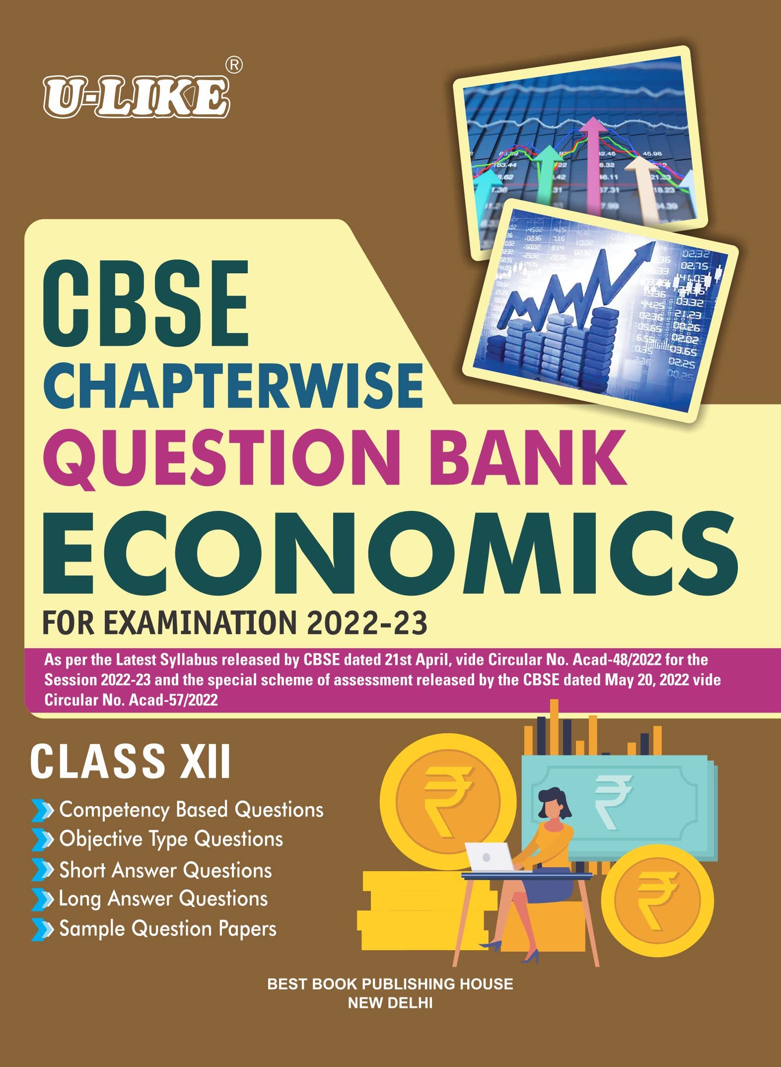ULIKE CBSE Class 12 Chapterwise Question Bank Economics 202223 Exam