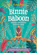 Binnie the Baboon Anxiety and Stress Activity Book: A Therapeutic Story with Creative and CBT Activities To Help Children Aged 5