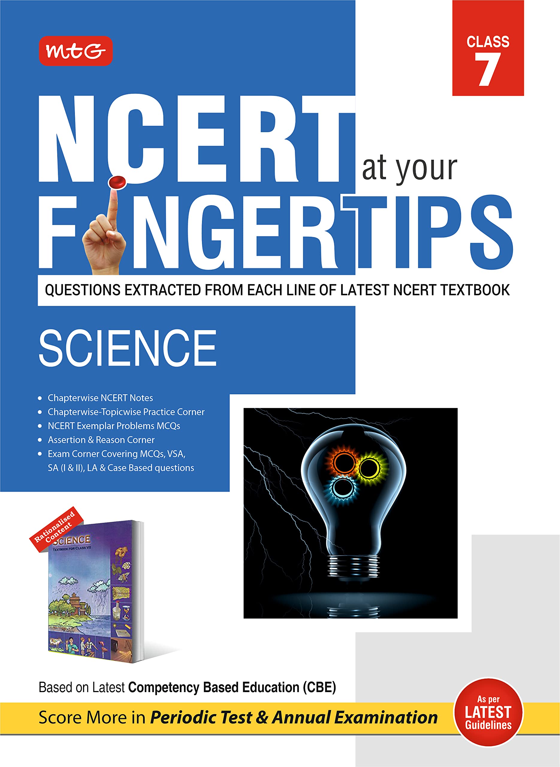 MTG NCERT at your Fingertips Class 7 Science  Chapterwise Topicwise MCQs, NCERT Notes, Assertion & Reason | Based on Latest CBE