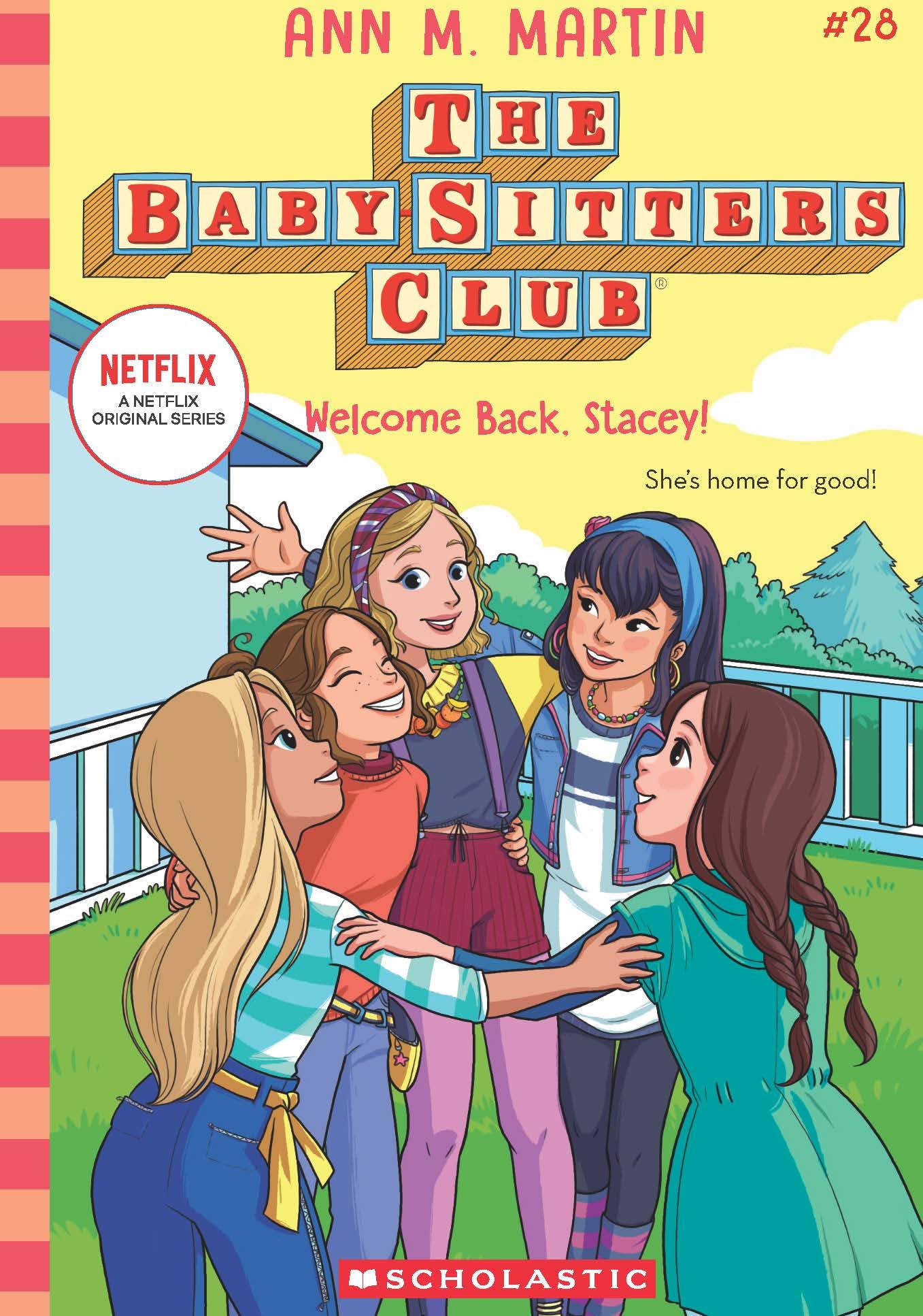 THE BABYSITTERS CLUB #28: WELCOME BACK, STACEY! (NETFLIX EDITION)