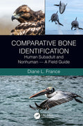 Comparative Bone Identification: Human Subadult and Nonhuman  A Field Guide