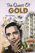 The Quest of Gold