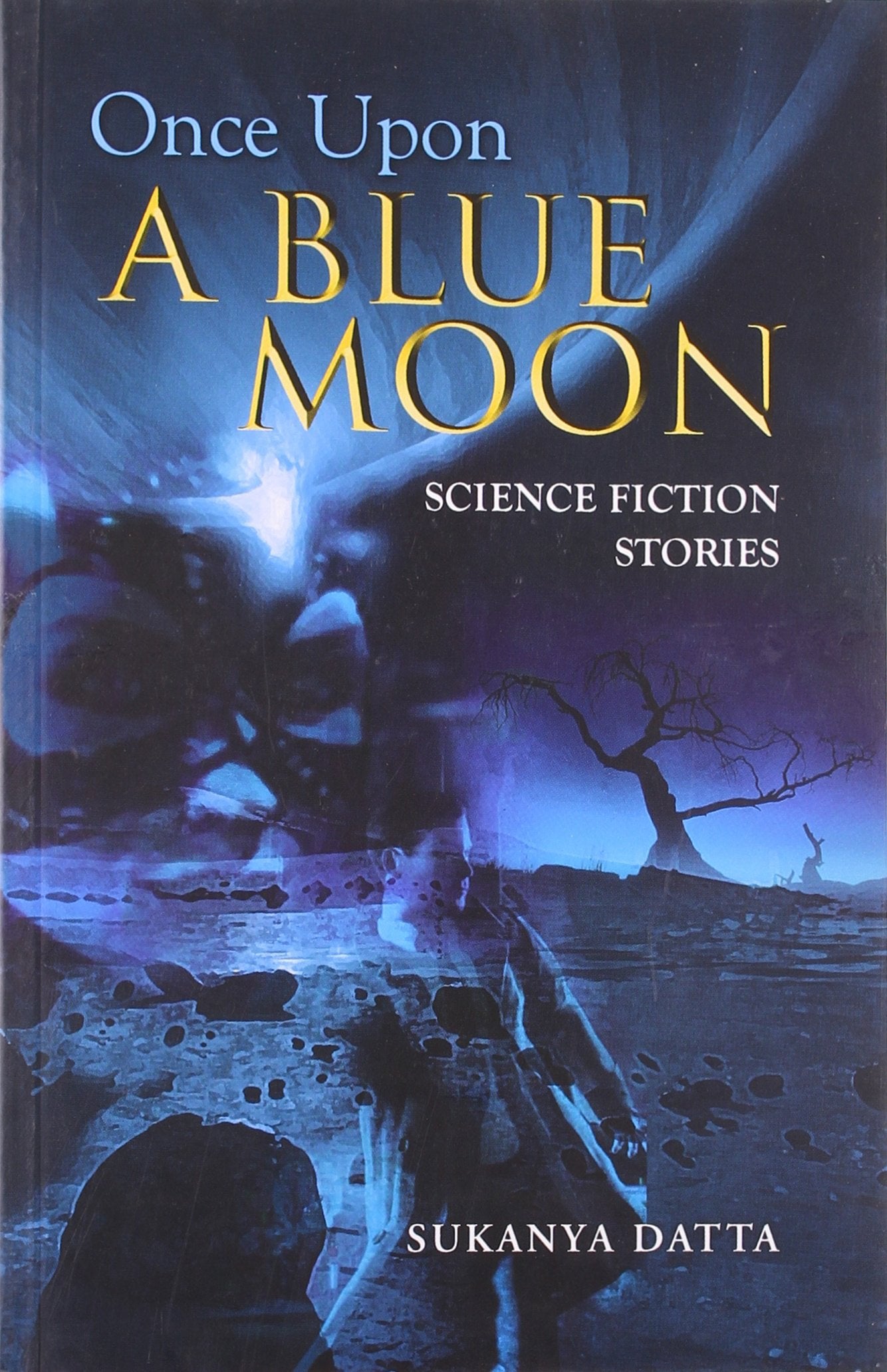 Once Upon A Blue Moon