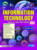 Advanced Information Technology Guide For Class Xii: InDepth Strategies, Tools, And Techniques (Code 802) To Enhance Learning A