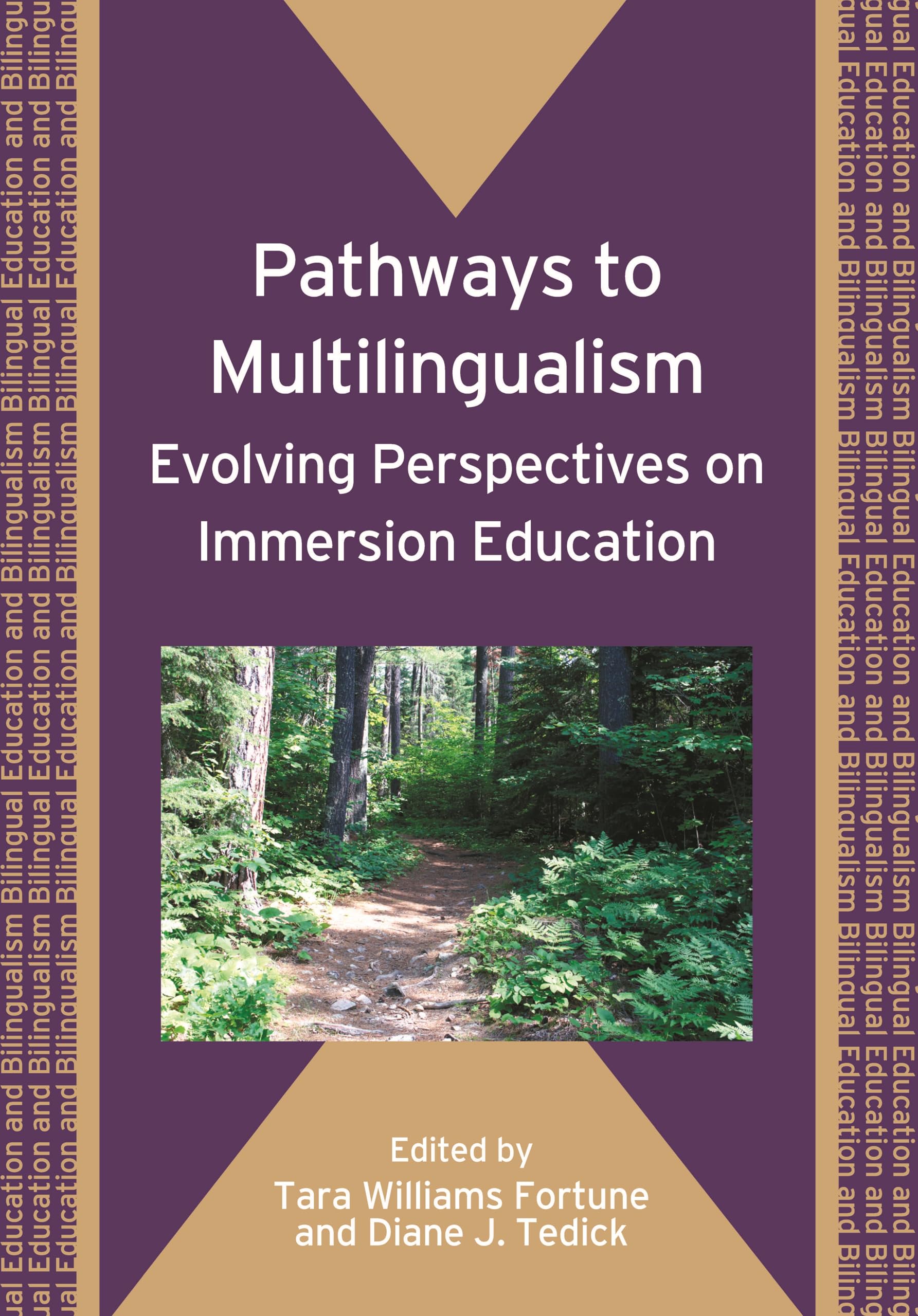 Pathways To Multilingualism: Evolving Perspectives On Immersion Education: 66 (Bilingual Education & Bilingualism)