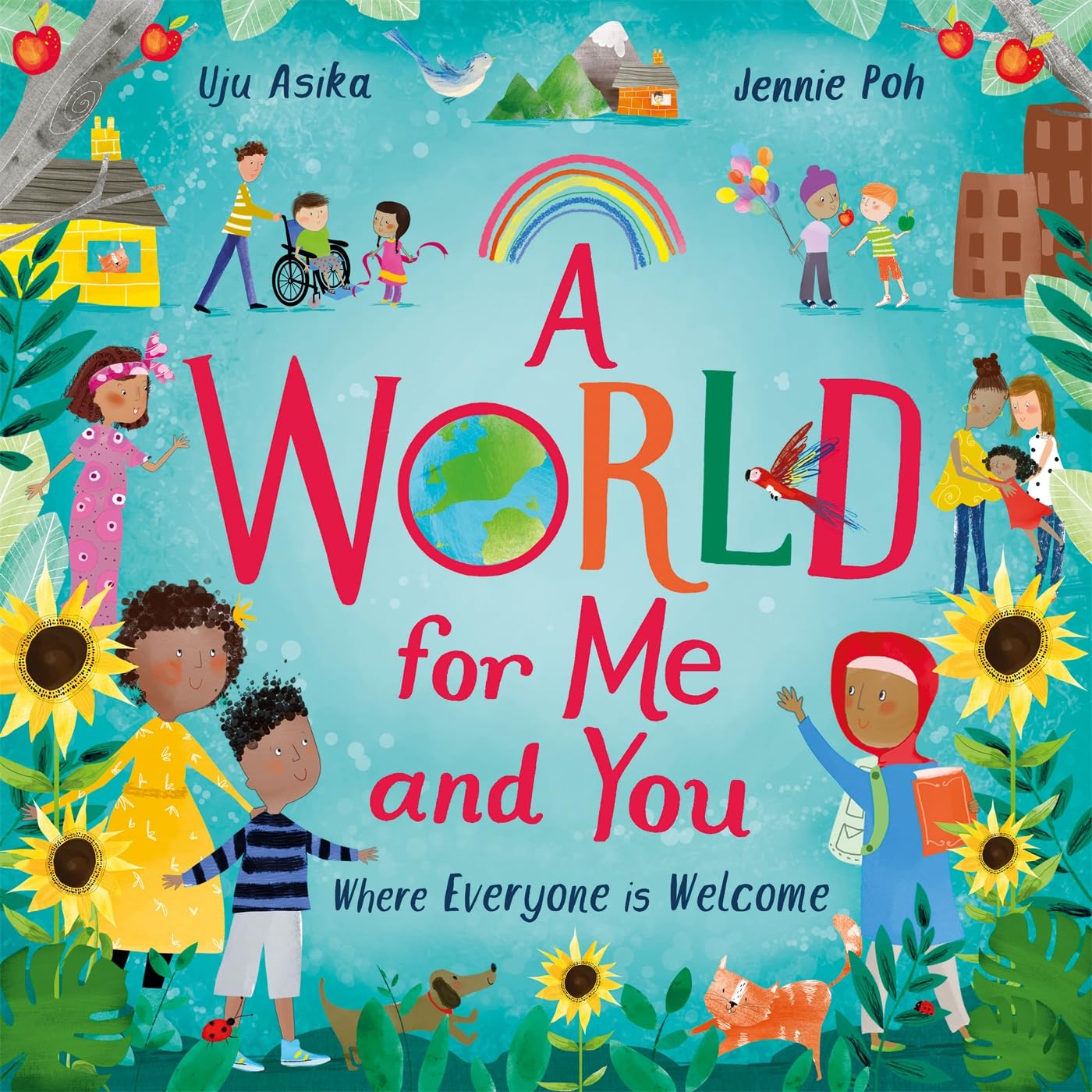 A WORLD FOR ME AND YOU
