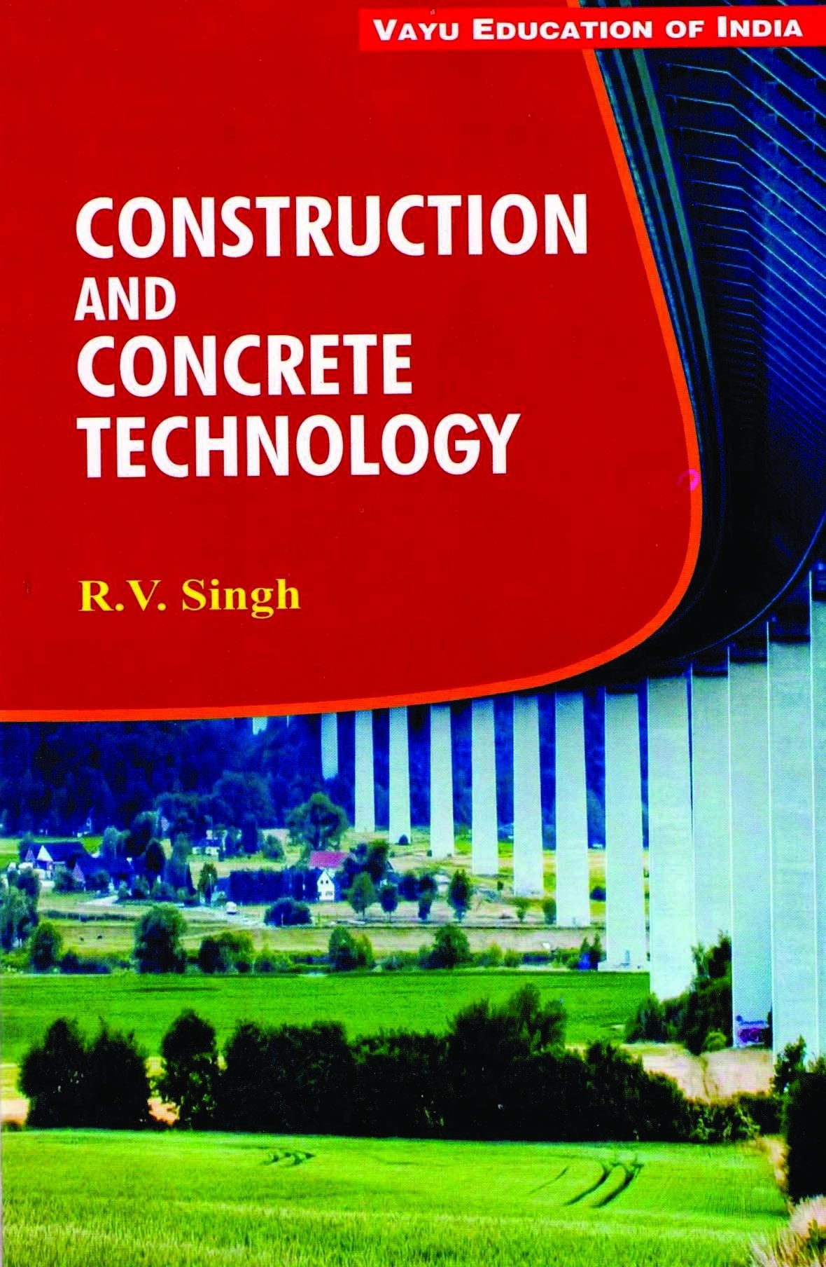 Construction And Concrete Technology