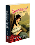 Sanditon and Other Tales (Paperback) : Jane Austen collection, unfinished works, romantic fiction stories, English literature c