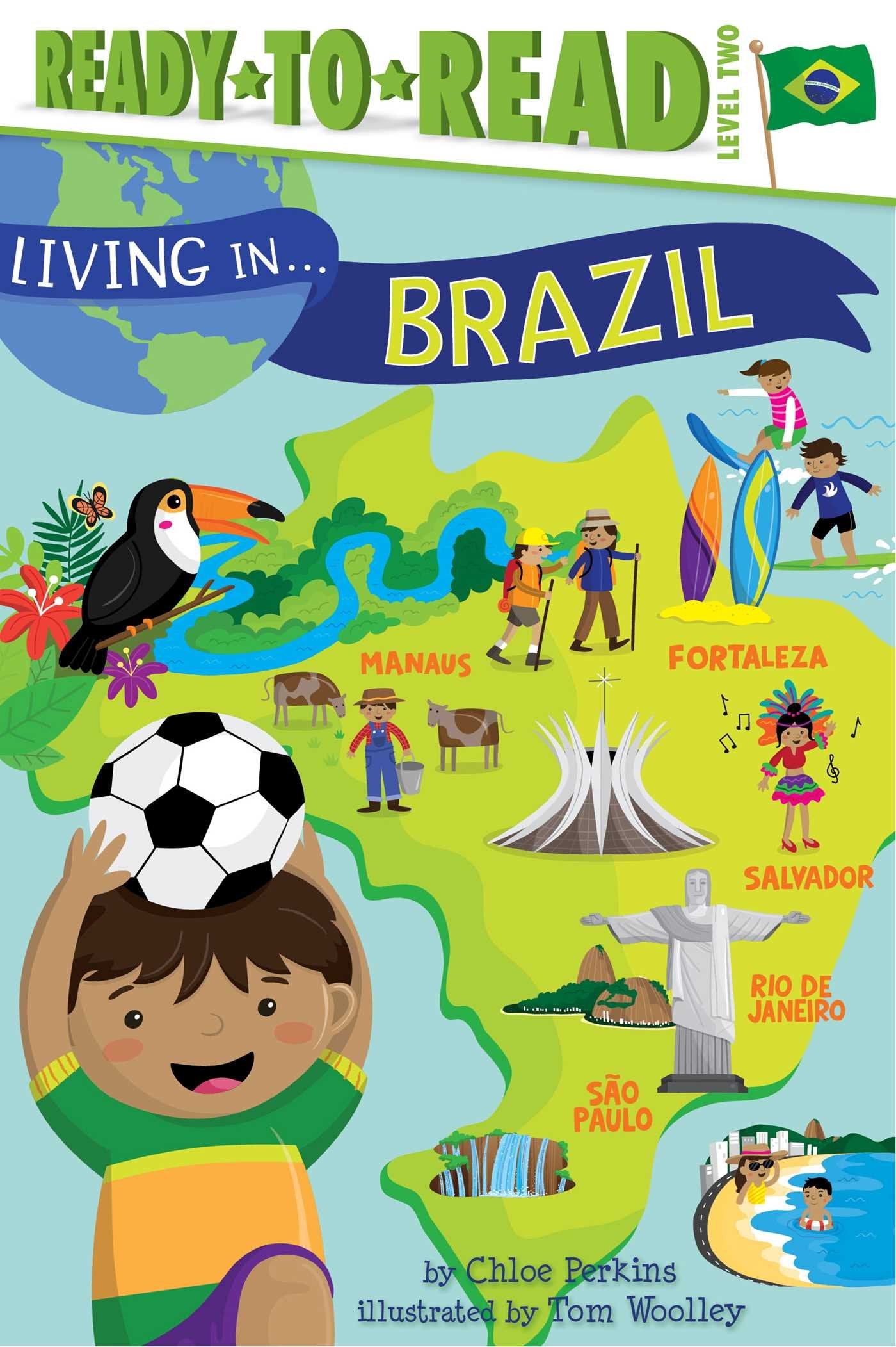 Living in . . . Brazil: ReadytoRead Level 2