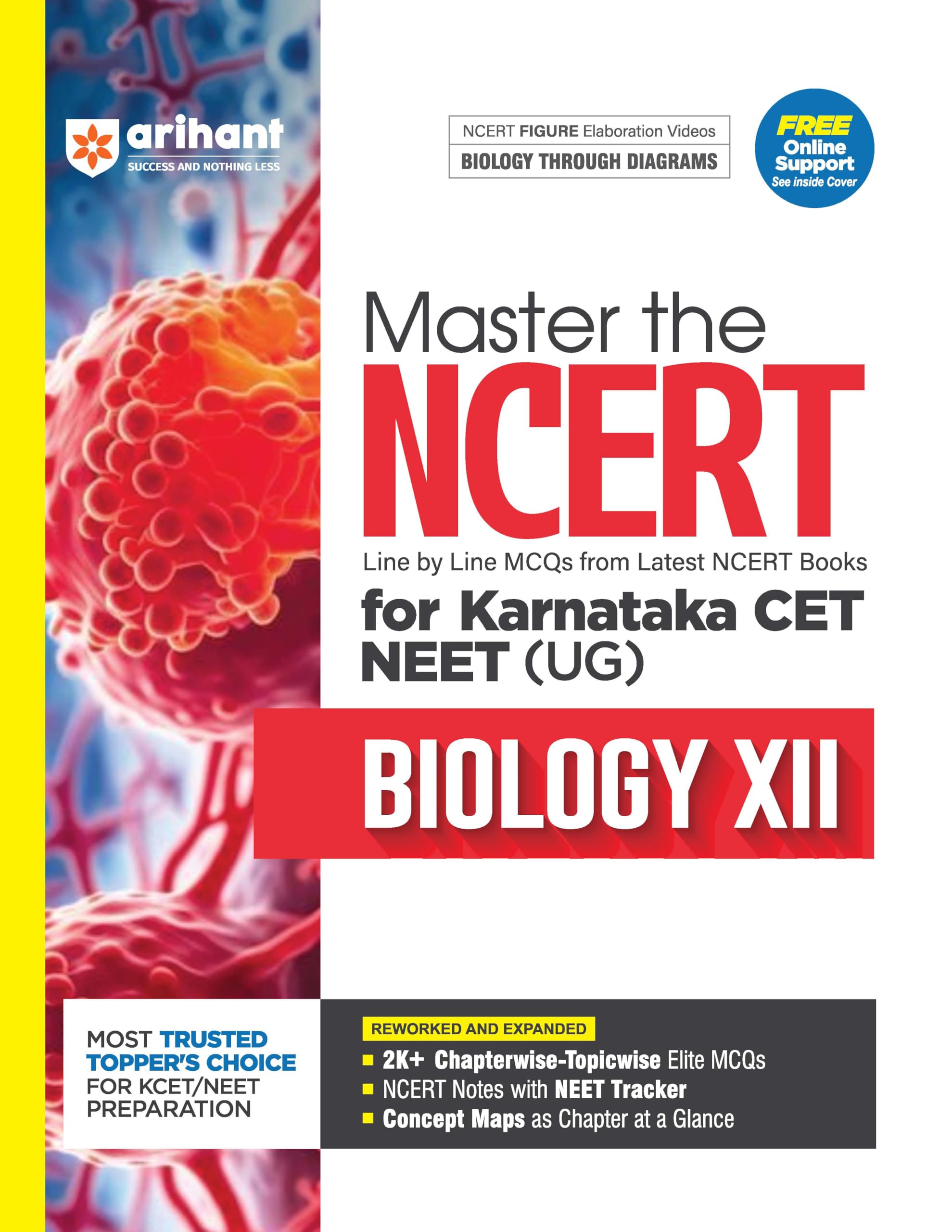 Arihant Master the NCERT Biology Class 12 | For NEET UG and Karnataka CET 2025 | Line by Line MCQs from Latest NCERT, 3000+ Chap