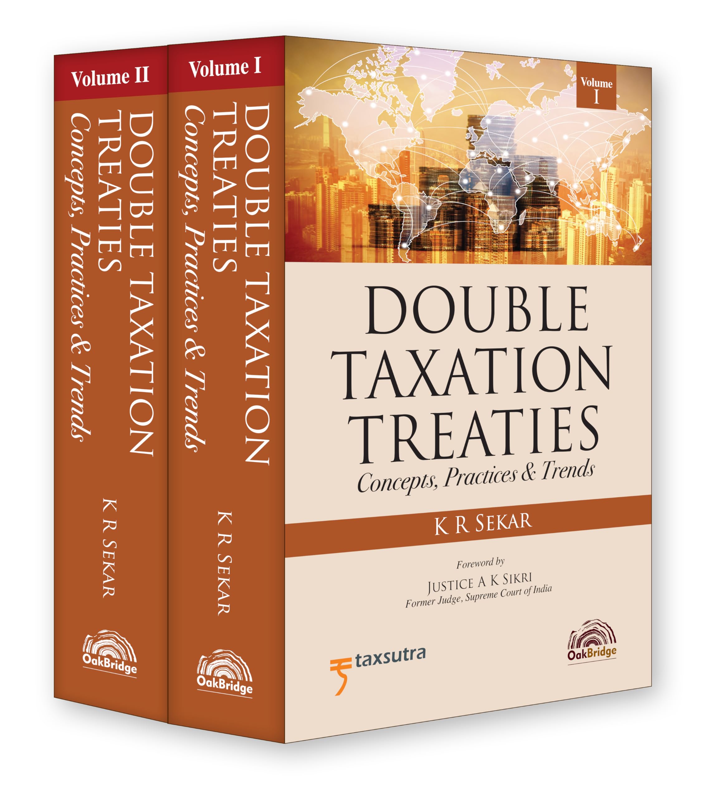 Double Taxation Treaties: Concepts, Practices & Trends (2 Vol. Set) | K R Sekar | OakBridge