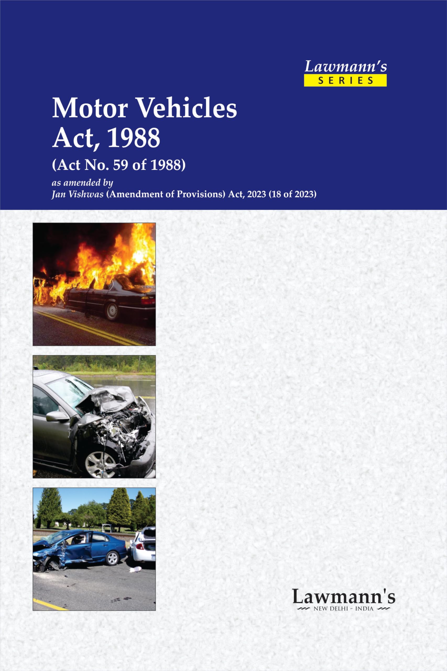 Lawmanns Motor Vehicles Act, 1988 | Bare Act with Comments