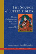 The Source of Supreme Bliss: Heruka Chakrasamvara Five Deity Practice and Commentary (The Dechen Ling Practice)