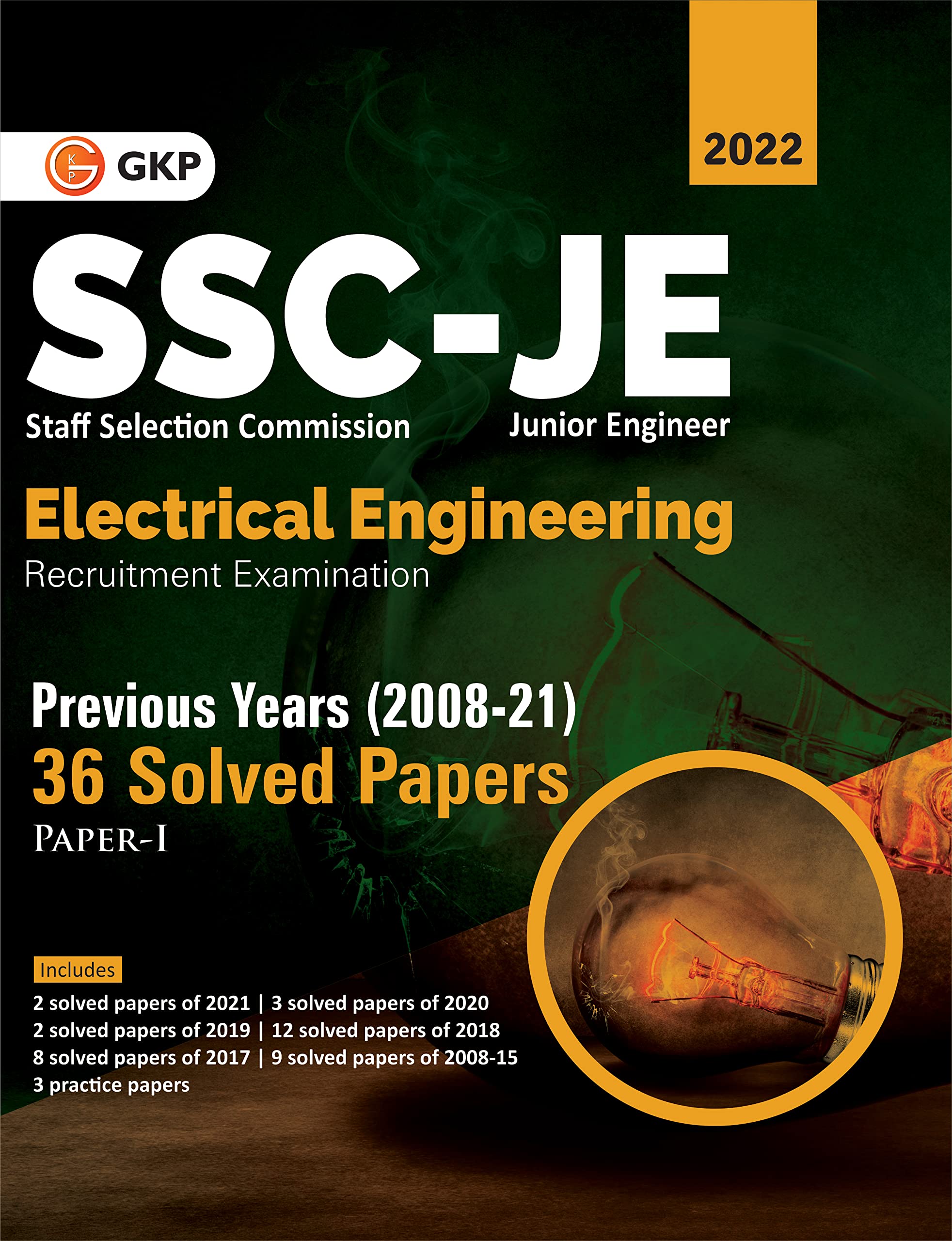 Ssc 2022 : Junior Engineers Paper I  Electrical Engineering  36 Previous Years Solved Papers (200821)