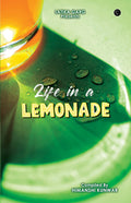 Life in a Lemonade