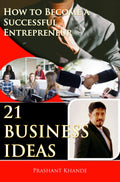 How To Become A Successful Entrepreneur
