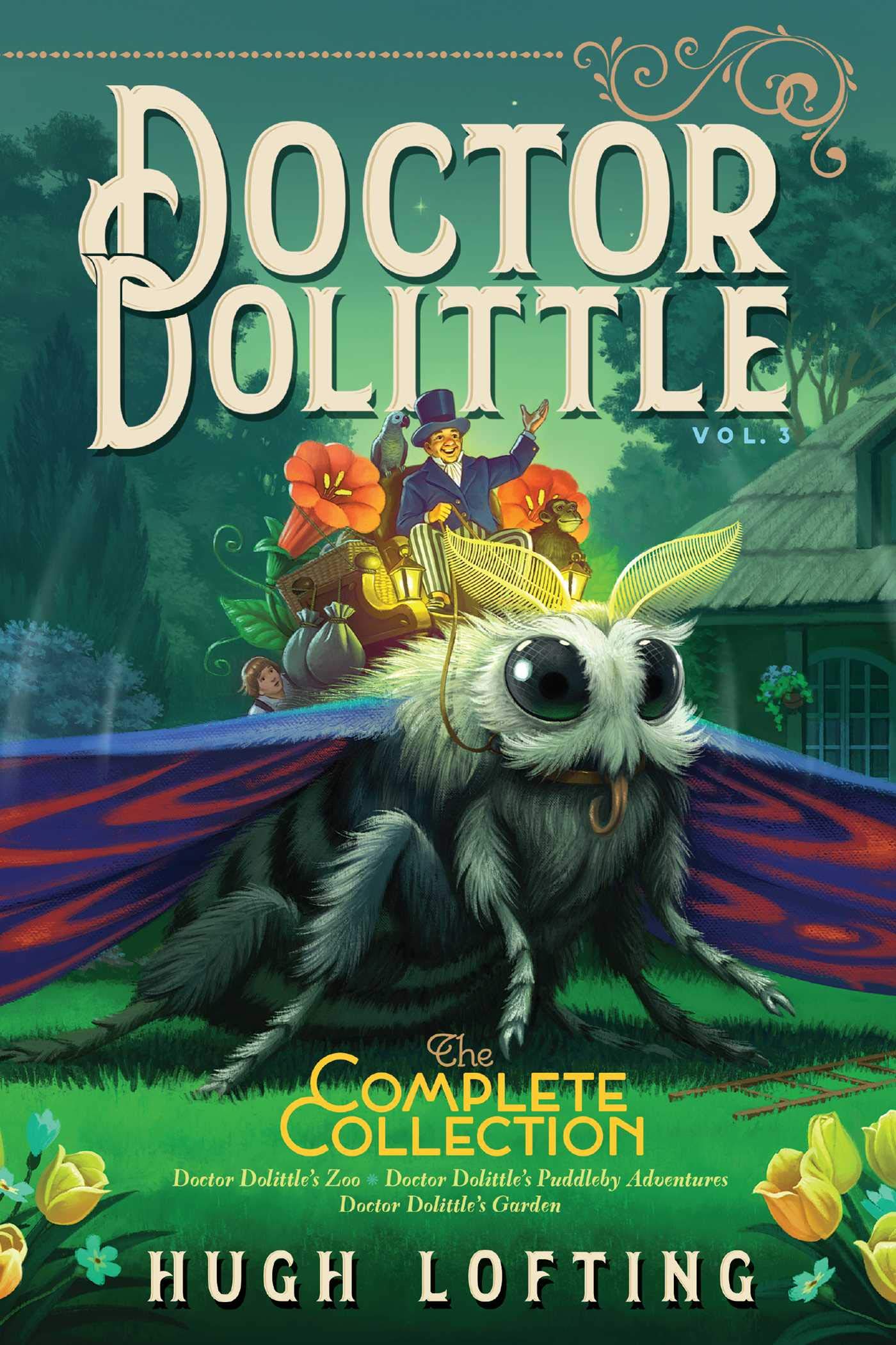 Doctor Dolittle The Complete Collection, Vol. 3: Doctor Dolittles Zoo; Doctor Dolittles Puddleby Adventures; Doctor Dolittles