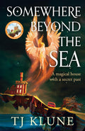 Somewhere Beyond the Sea: SPRAYED EDGE EDITION: The No. 1 New York Times bestseller and heartwarming sequel to The House in the