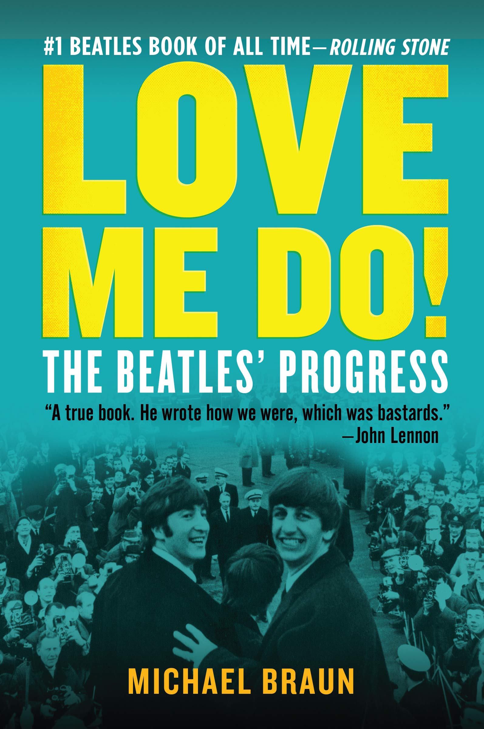 Love Me Do! The Beatles Progress