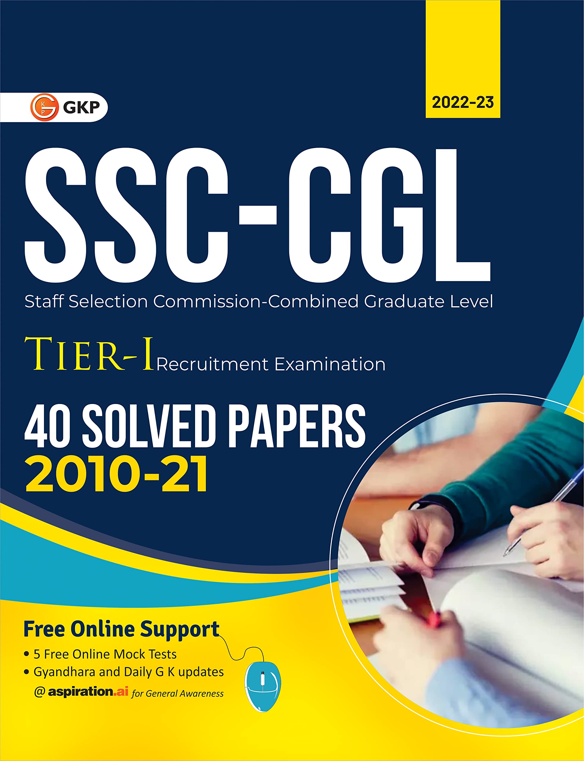 Ssc 2023 : Combined Graduate Level Tier I  40 Solved Papers (20102021)