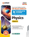 Arihant UP Board 202627 Complete Course Physics Class 12 | Based on NCERT Textbook | NEP 2020 | Chapter Tests, Topic Tests, Mod