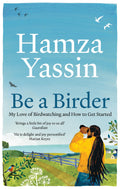 Be a Birder: The joy of birdwatching and how to get started