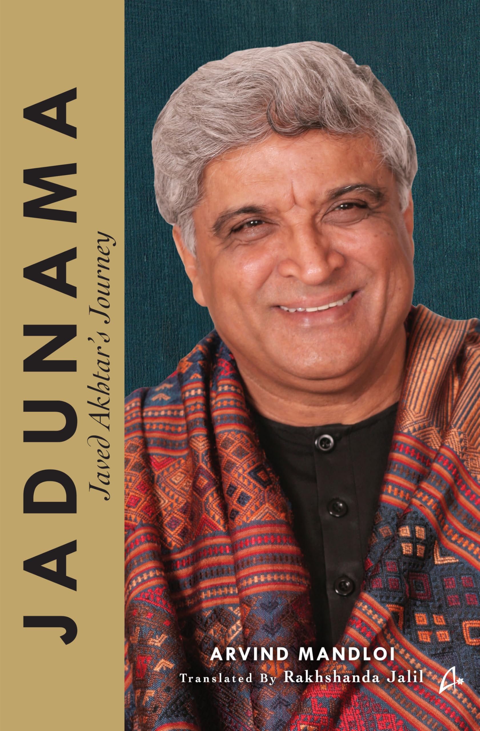 Jadunama: Javed Akhtars Journey  Updated Edition (English)