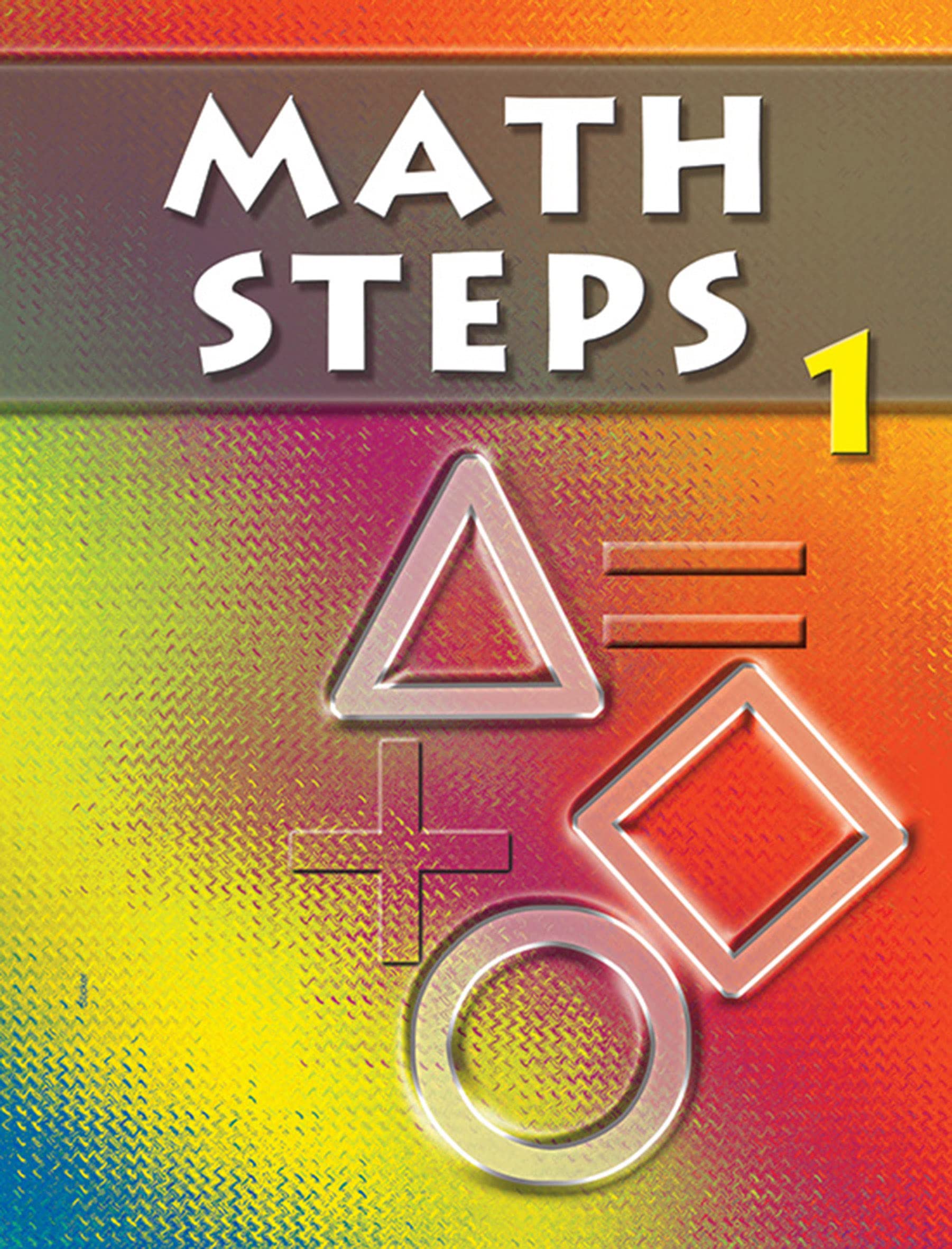 Math Steps Class 1  by Surya Bhushan Gupta, Asit Das Prasad (202425 Examination)