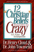 12 Christian Beliefs That Can Drive You Crazy
