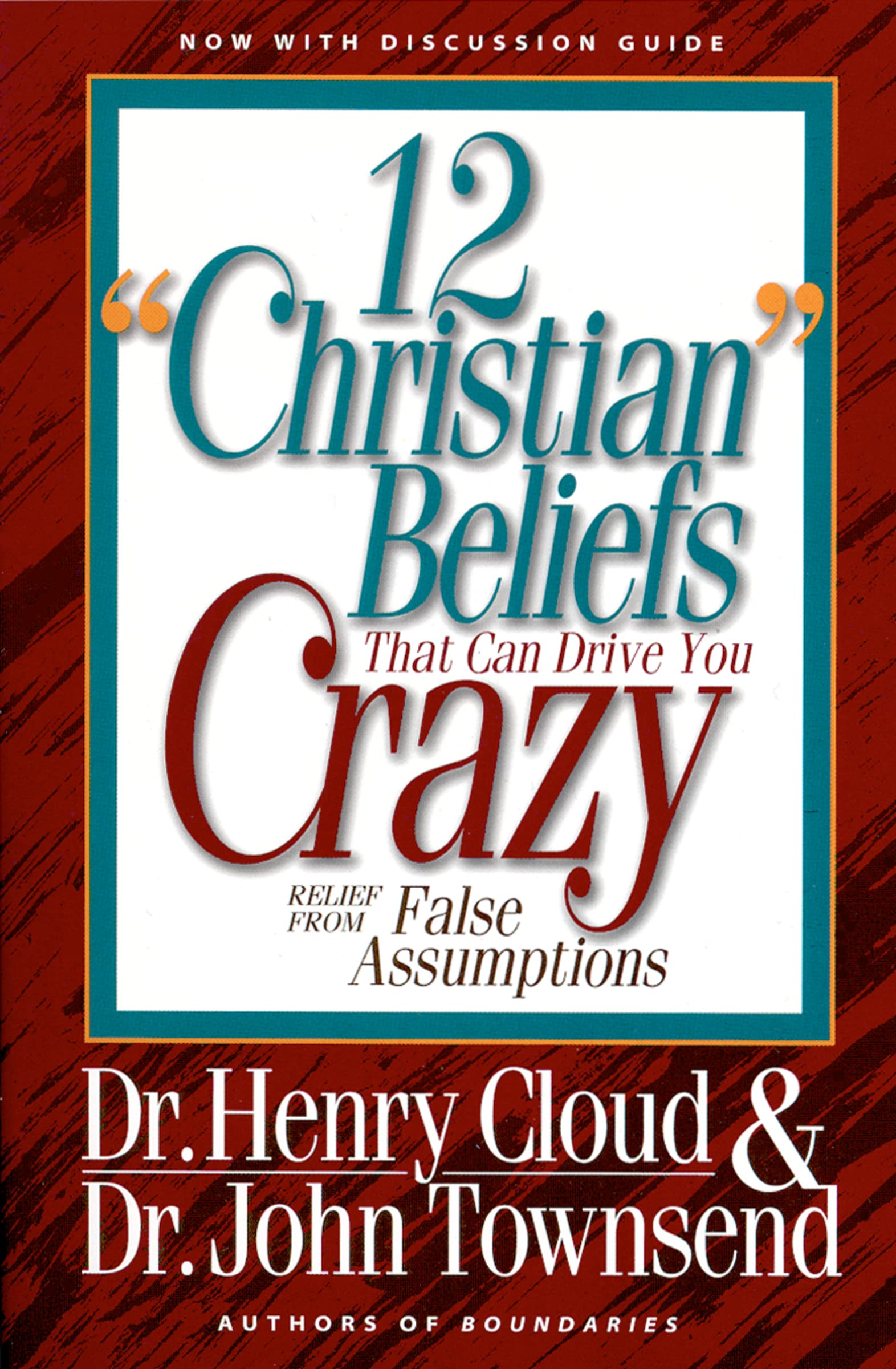 12 Christian Beliefs That Can Drive You Crazy