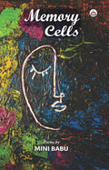 Memory Cells (Poems)