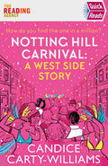 NOTTING HILL CARNIVAL (QUICK READS): A West Side Story