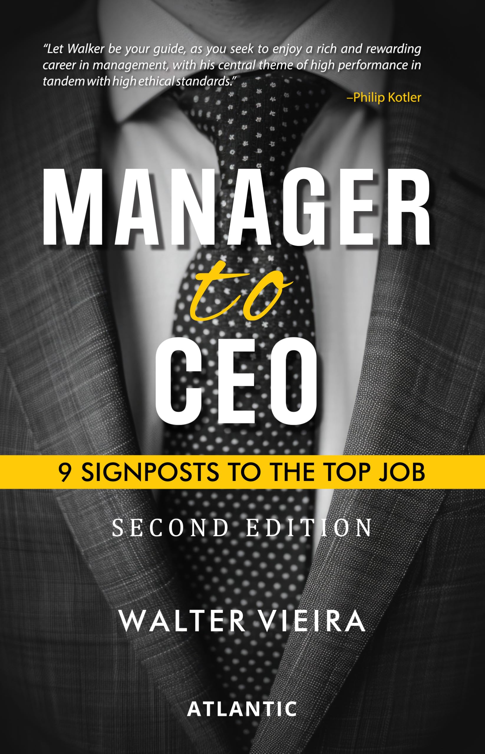 Manager to CEO: 9 Signposts to the Top Job (Second Edition)