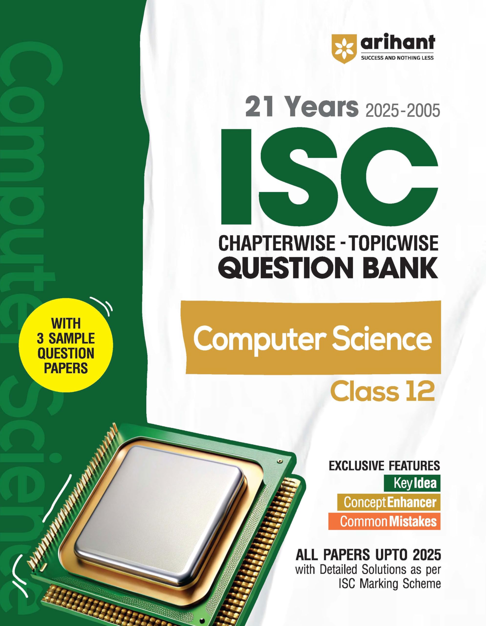 Arihant Isc Question Bank Chapterwise & Topicwise Class 12 Computer Science For 2026 Board Exam | With 21 Years Solved Papers (2