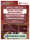 Bihar Higher Secondary School Teacher Computer Science Book 2024 (English Edition) | Bpsc Tre 2.0 For Class 1112 | 10 Practice 