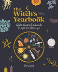 WitchS Yearbook: Spells, Stones, Tools And Rituals For A Year Of Modern Magic (Verbena Yearbooks)