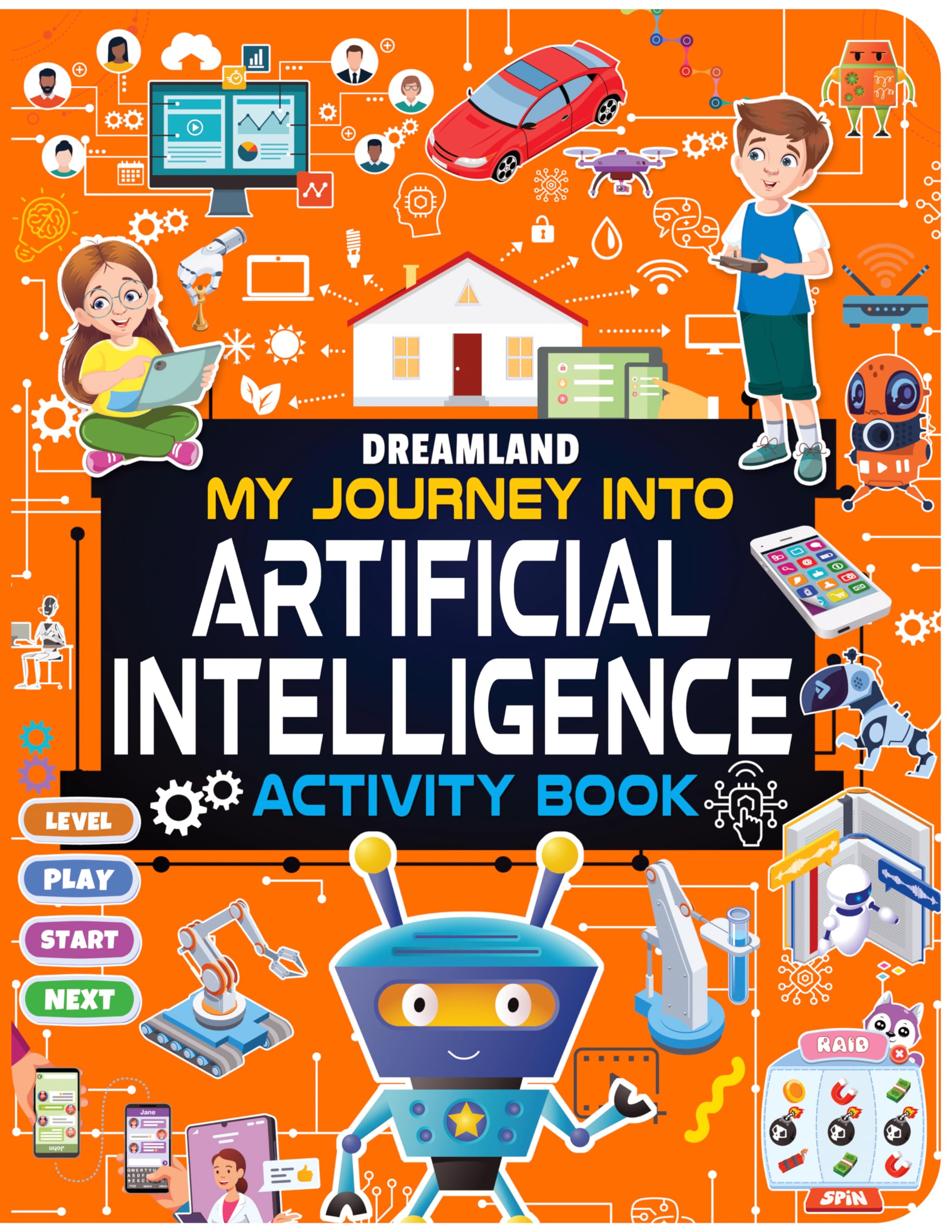 Artificial Intelligence Activity Book For Kids Age 7+ | My Journey Into Artificial Intelligence | Fun & Educational Activities A