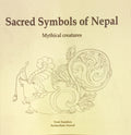 Sacred Symbols Of Nepal: Mystical Creatures