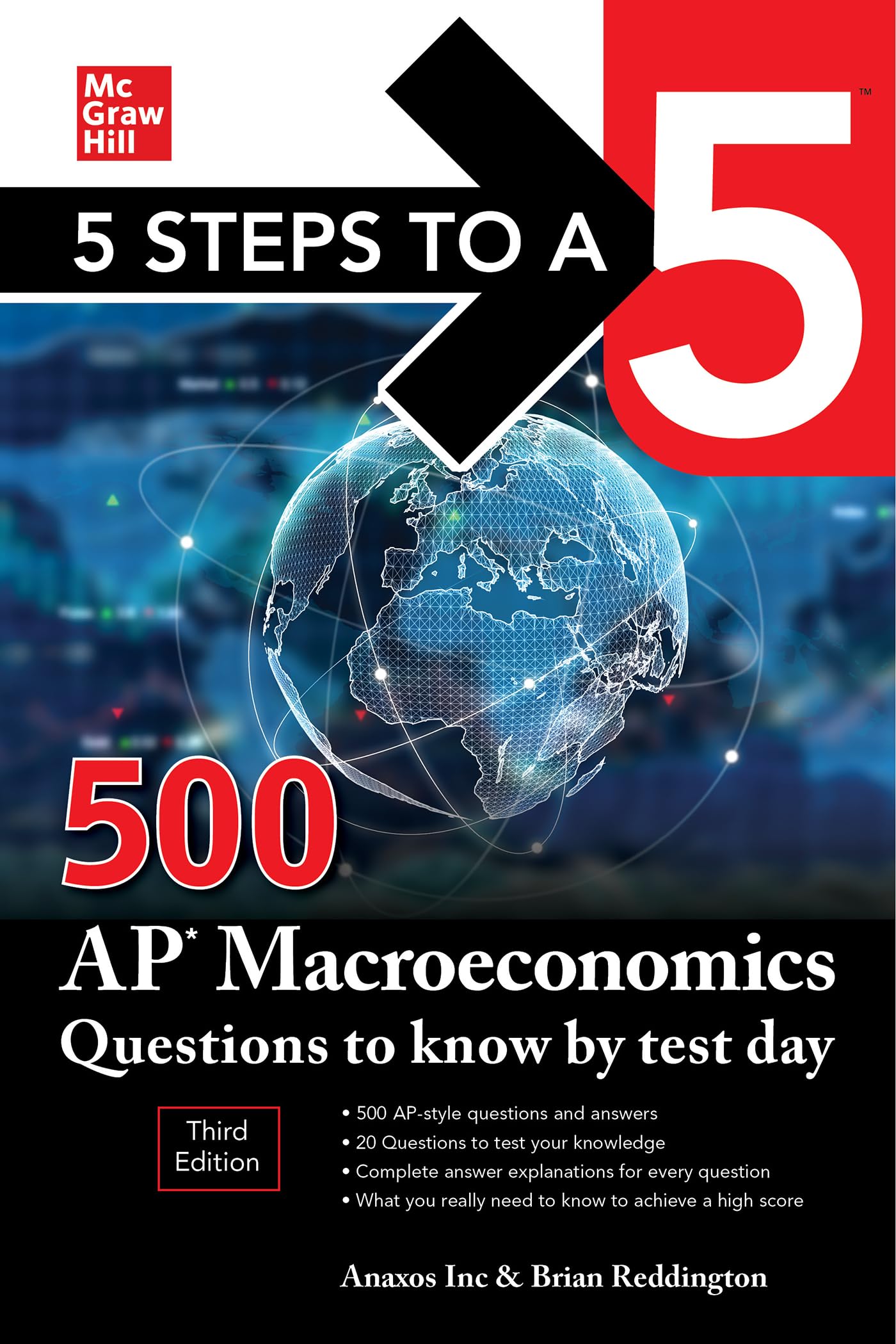 5 Steps to a 5: 500 AP Macroeconomics Questions to Know by Test Day, Third Edition (5 Steps to a 5: 500 AP Questions to Know by 