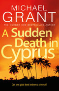 A Sudden Death In Cyprus (David Mitre Thrillers)
