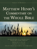 Matthew Henrys Commentary on the Whole Bible: Complete